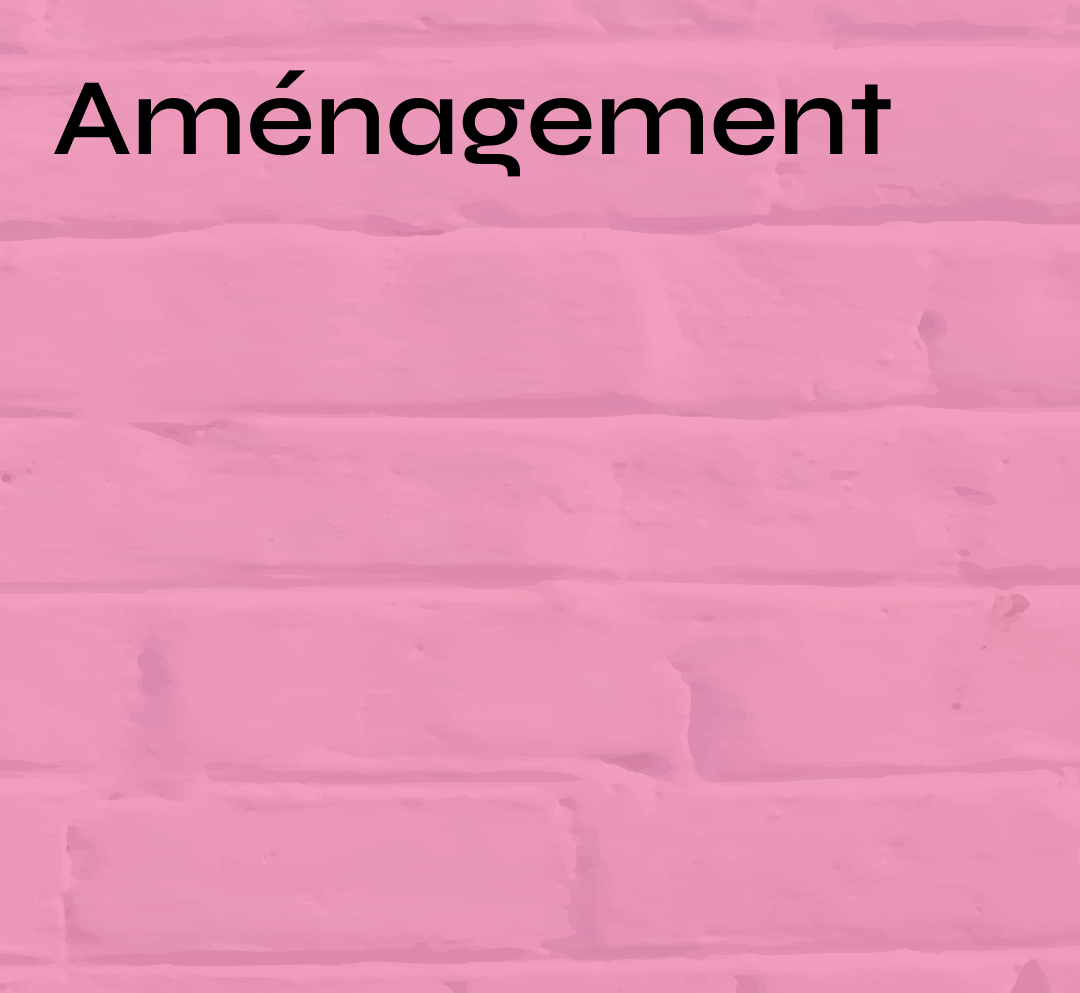 Aménagement