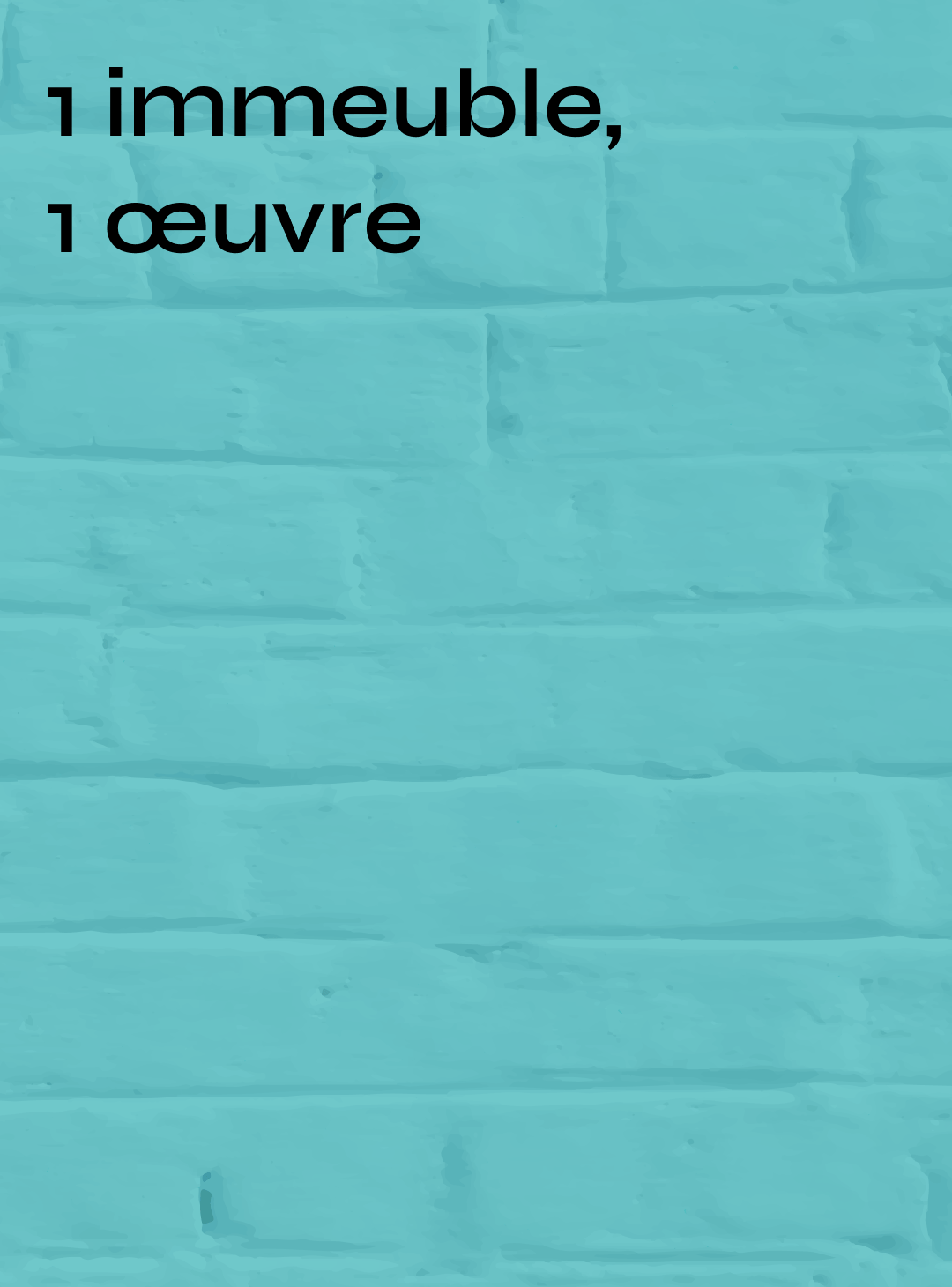 1 immeuble, 1 œuvre
