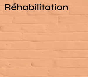 Réhabilitation